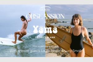 Surf films Yama & Obseassion coming to Byron, with Q&A with Lucy Small & Laure Mayer – info, tickets & trailers